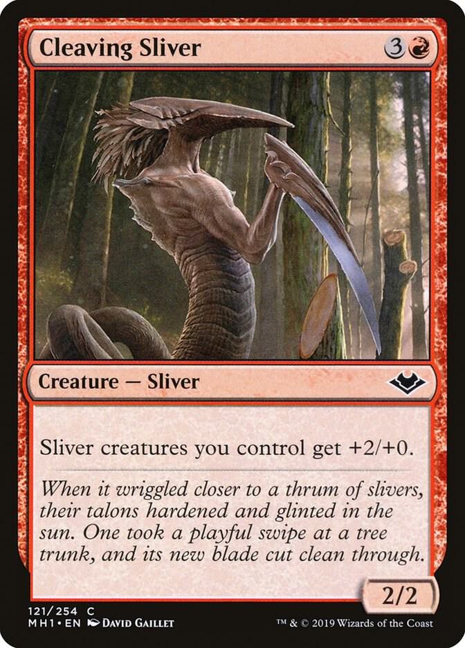 Cleaving Sliver [Modern Horizons] 121