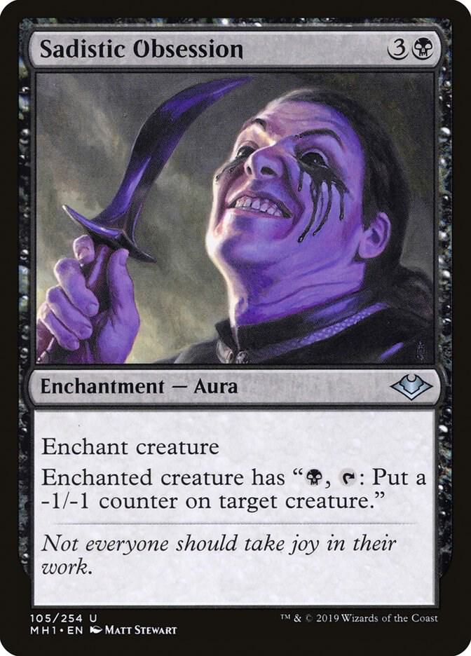 Sadistic Obsession [Modern Horizons] 105