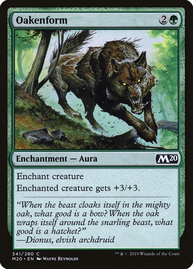 Oakenform [Core Set 2020] 341