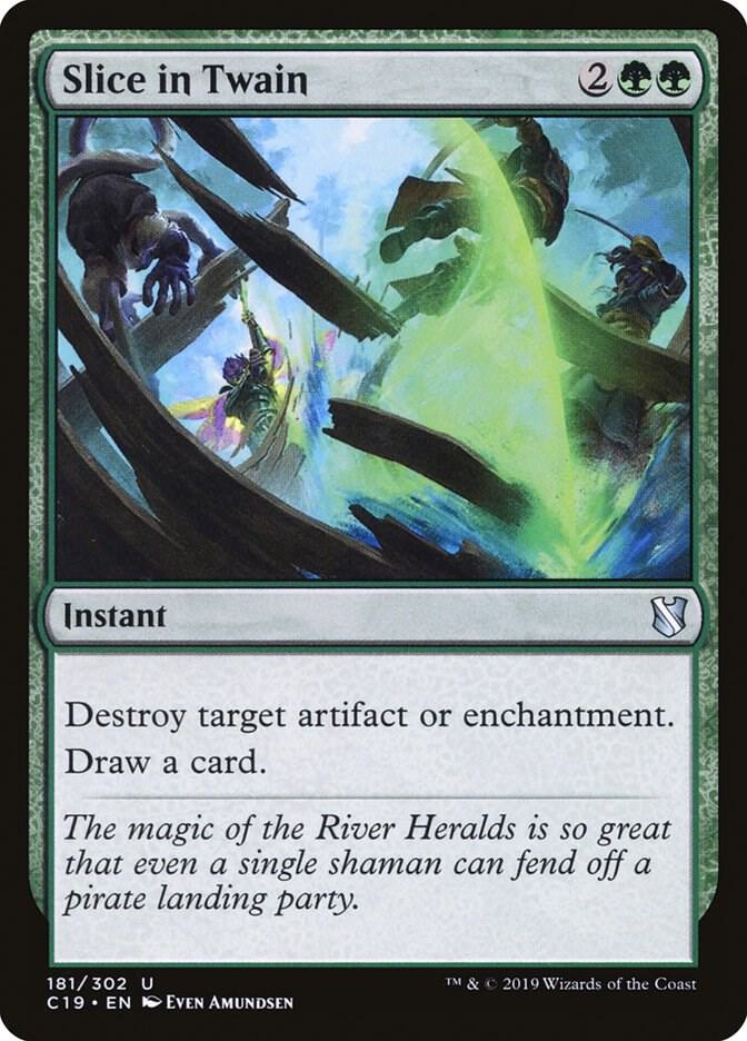 Slice in Twain [Commander 2019] 181