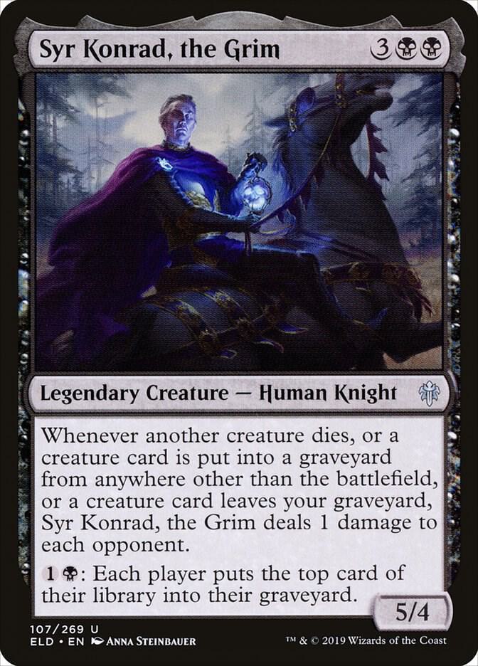 Syr Konrad, the Grim [Throne of Eldraine] 107