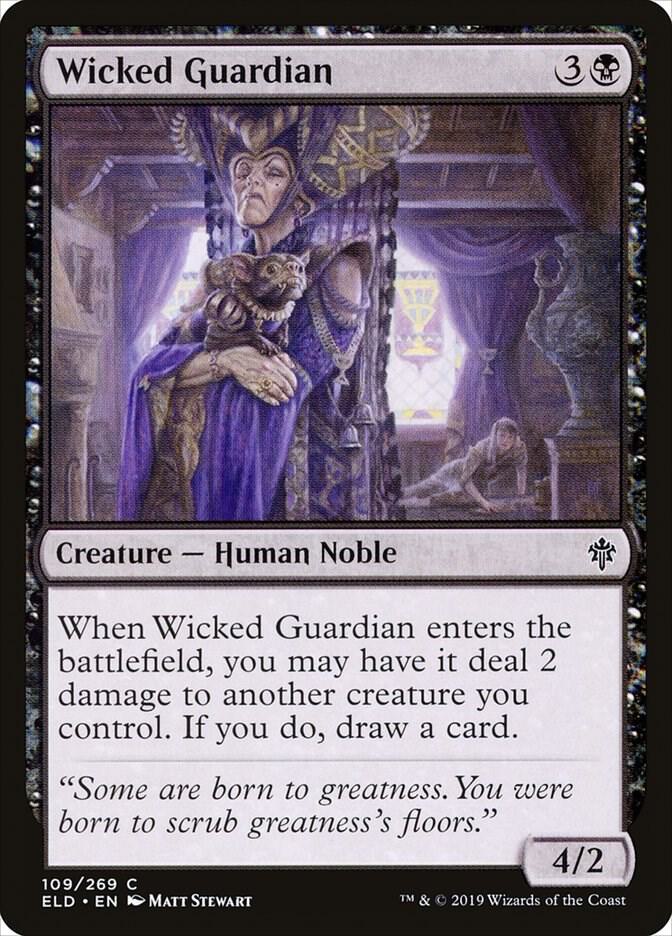 Wicked Guardian [Throne of Eldraine] 109