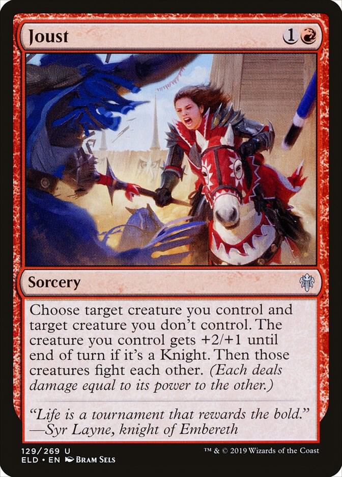 Joust [Throne of Eldraine] 129