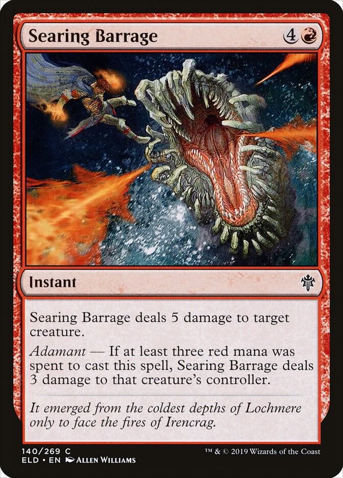 Searing Barrage [Throne of Eldraine] 140