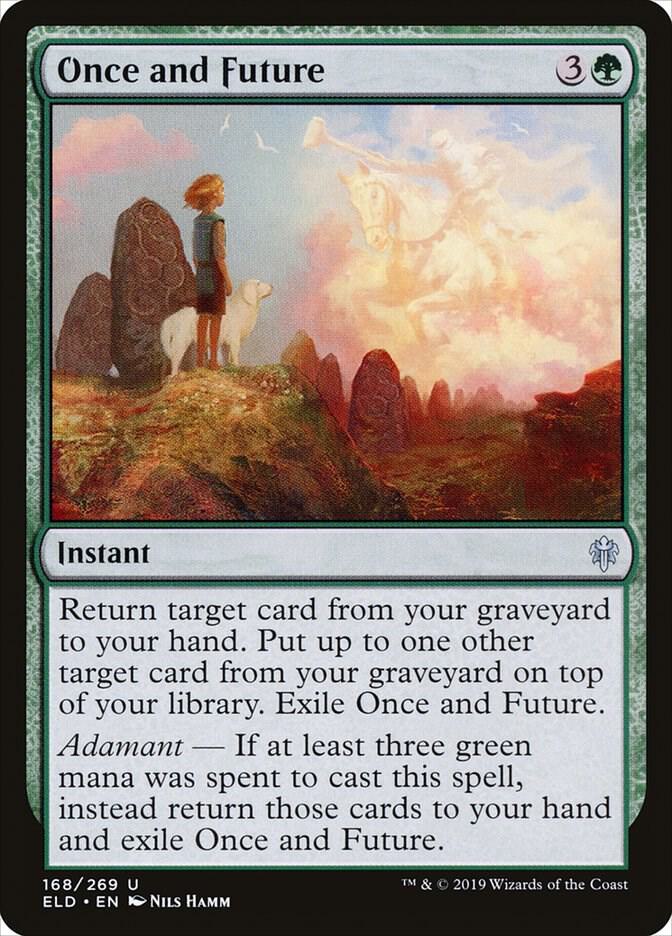 Once and Future [Throne of Eldraine] 168
