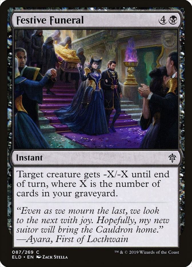 Festive Funeral [Throne of Eldraine] 87