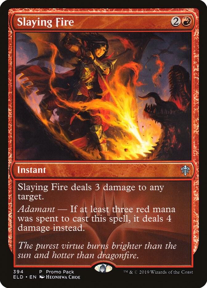 Slaying Fire [Promo Pack: Throne of Eldraine] 394