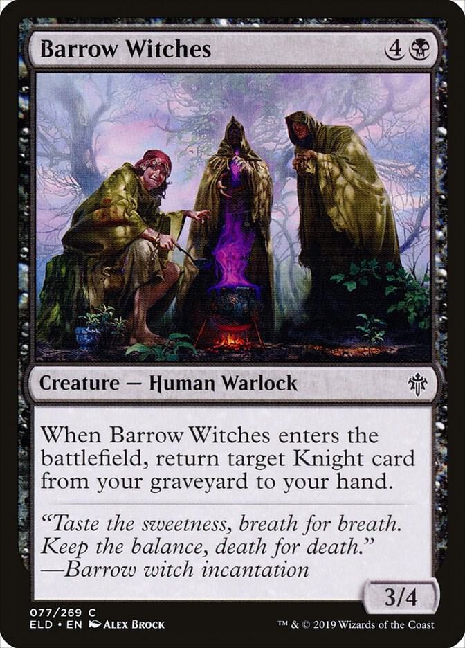 Barrow Witches [Throne of Eldraine] 77