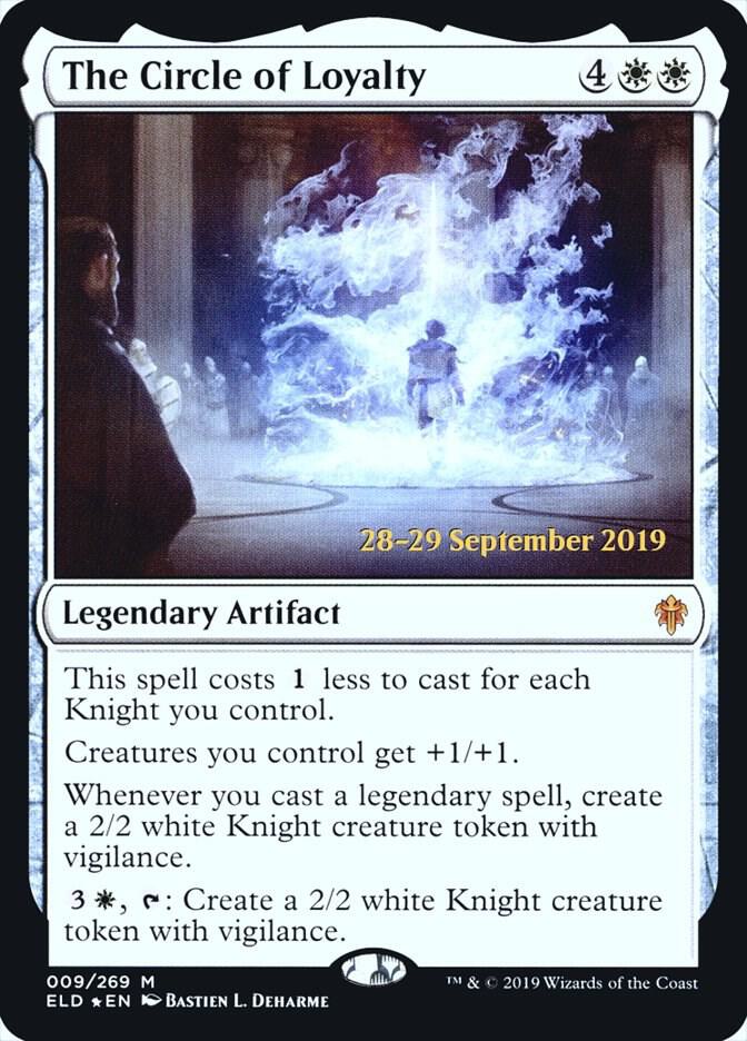 The Circle of Loyalty [Prerelease Cards] 9
