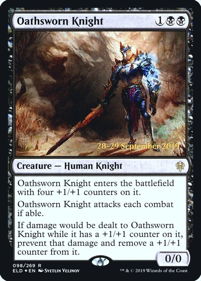 Oathsworn Knight [Prerelease Cards] 98