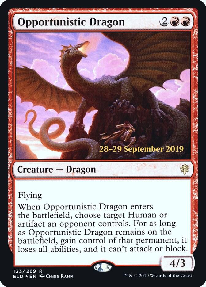 Opportunistic Dragon [Prerelease Cards] 133