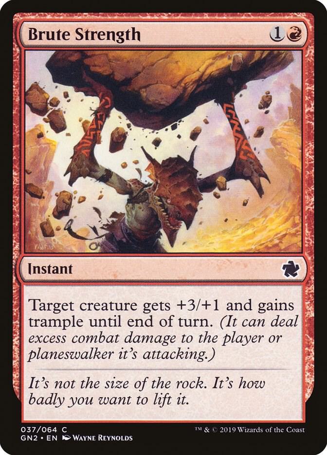 Brute Strength [Magic Game Night 2019] 37