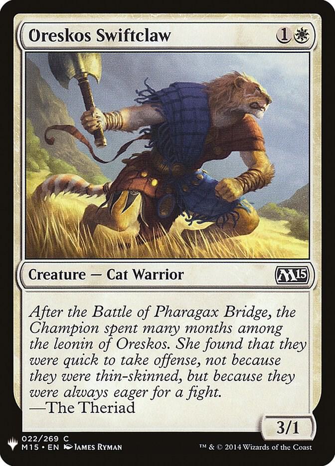 Oreskos Swiftclaw [The List Reprints] 22