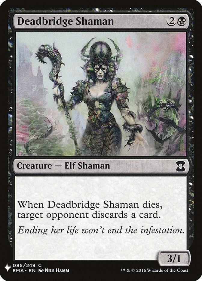 Deadbridge Shaman [The List Reprints] 85