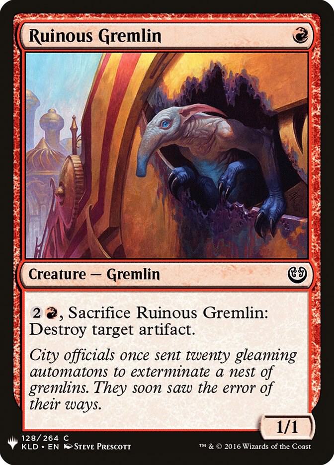 Ruinous Gremlin [The List Reprints] 128