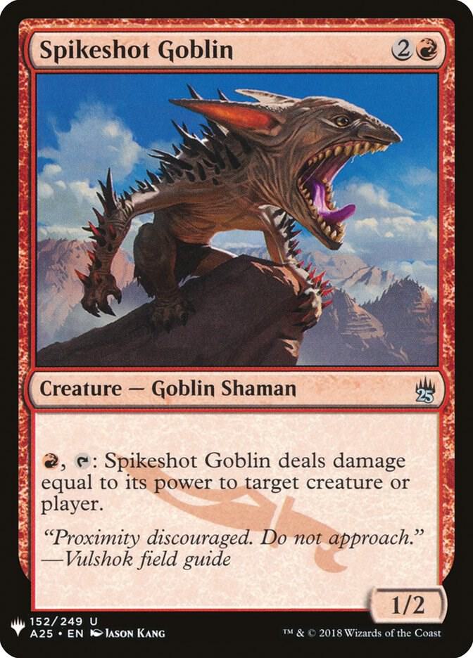 Spikeshot Goblin [The List Reprints] 152