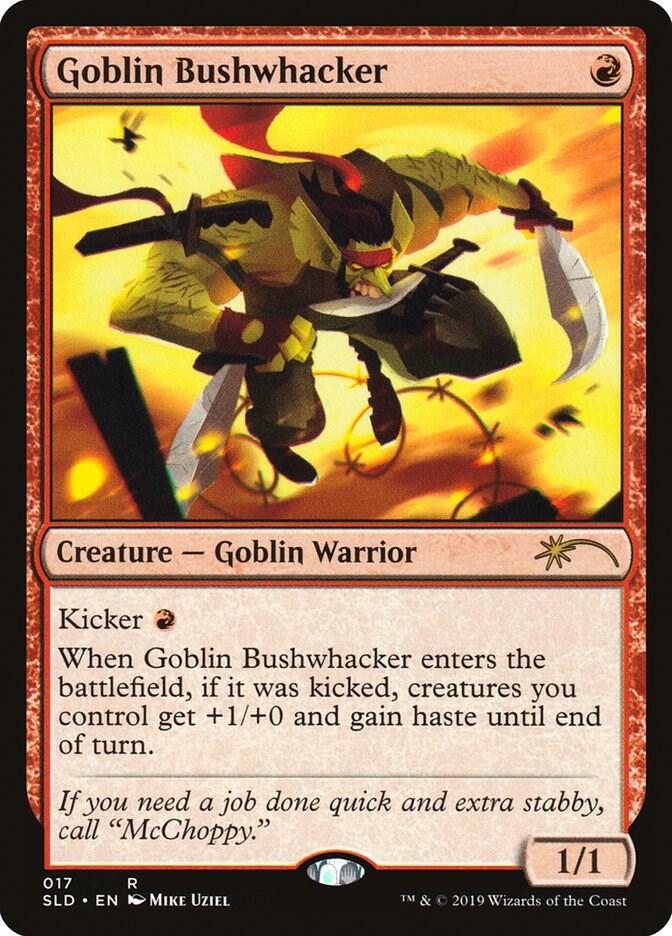 Goblin Bushwhacker [Secret Lair Drop Series] 17
