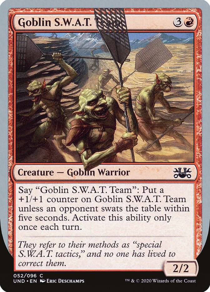 Goblin S.W.A.T. Team [Unsanctioned] 52