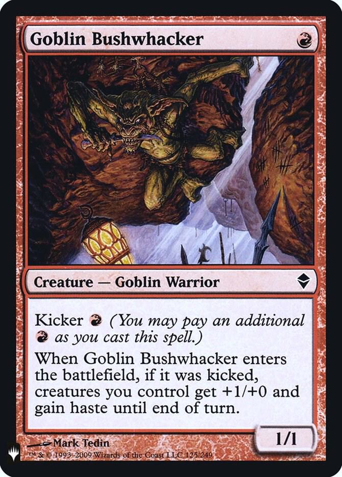 Goblin Bushwhacker [The List Reprints] 125