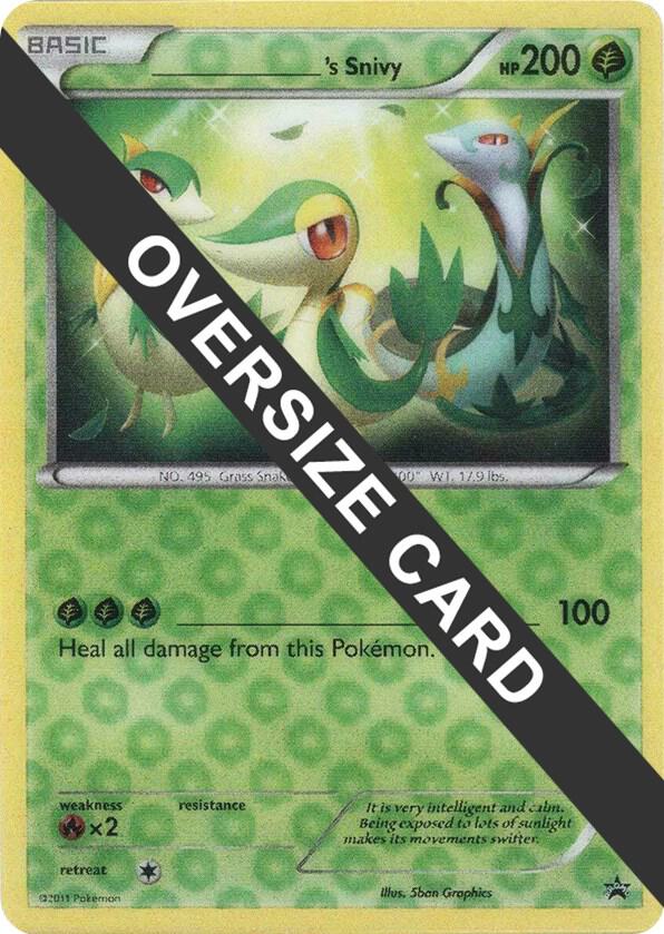 ______'s Snivy [Jumbo Cards] N/A