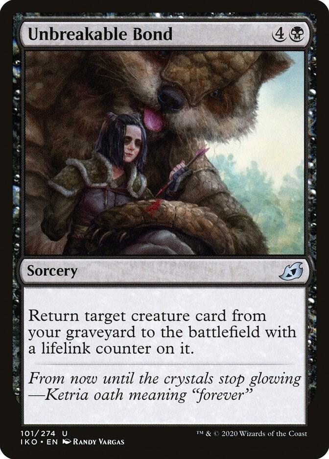Unbreakable Bond [Ikoria: Lair of Behemoths] 101