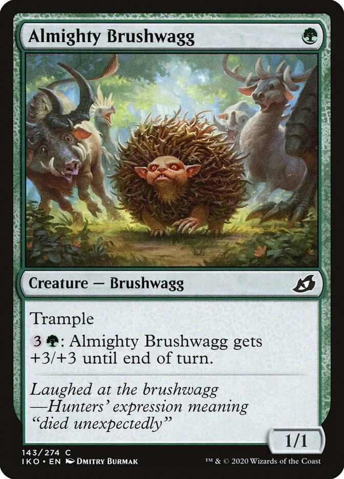 Almighty Brushwagg [Ikoria: Lair of Behemoths] 143