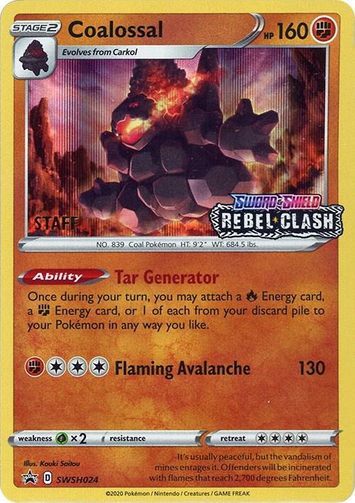 Coalossal - SWSH024 (Prerelease) [Staff] [SWSH: Sword & Shield Promo Cards] SWSH024