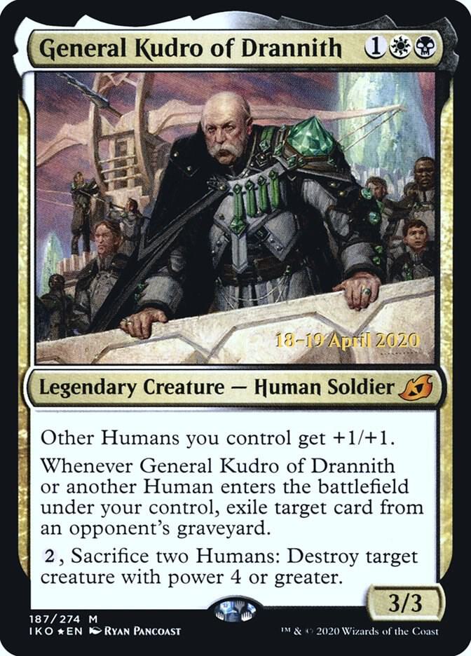 General Kudro of Drannith [Prerelease Cards] 187