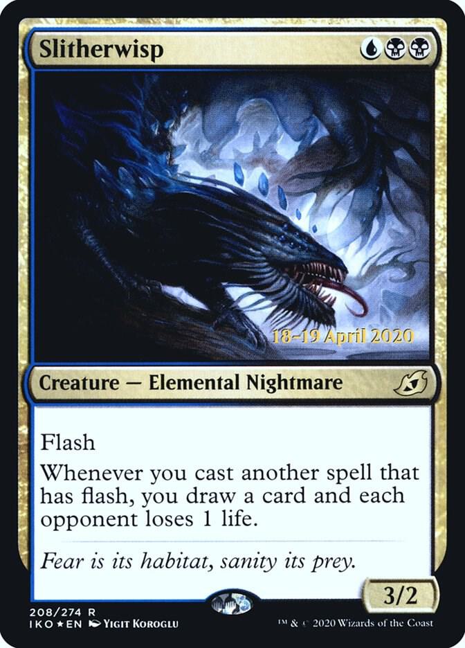 Slitherwisp [Prerelease Cards] 208