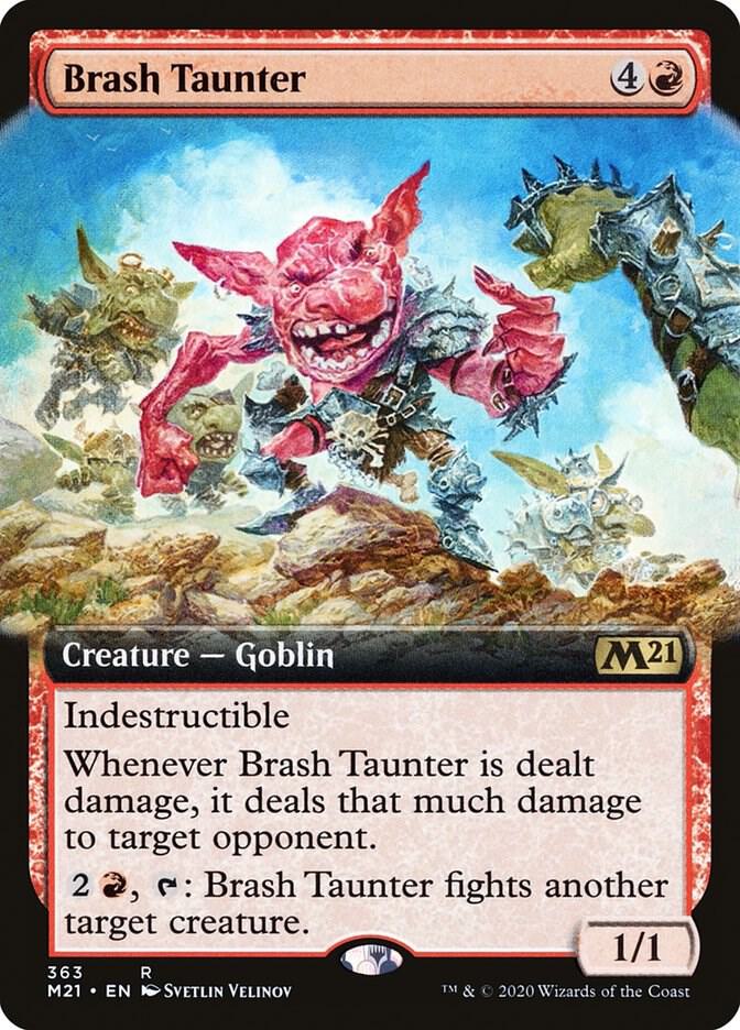 Brash Taunter (Extended Art) [Core Set 2021] 363
