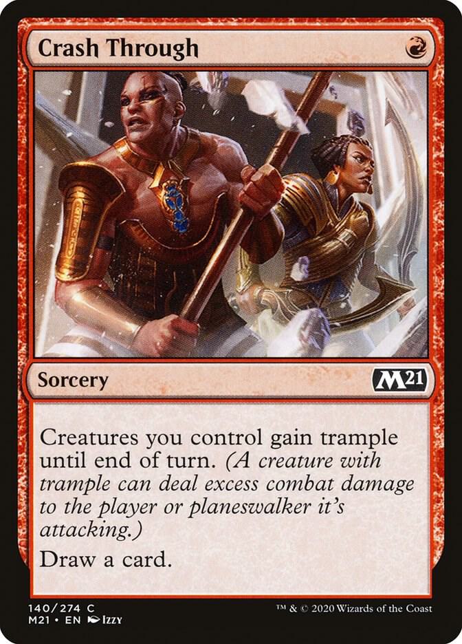 Crash Through [Core Set 2021] 140
