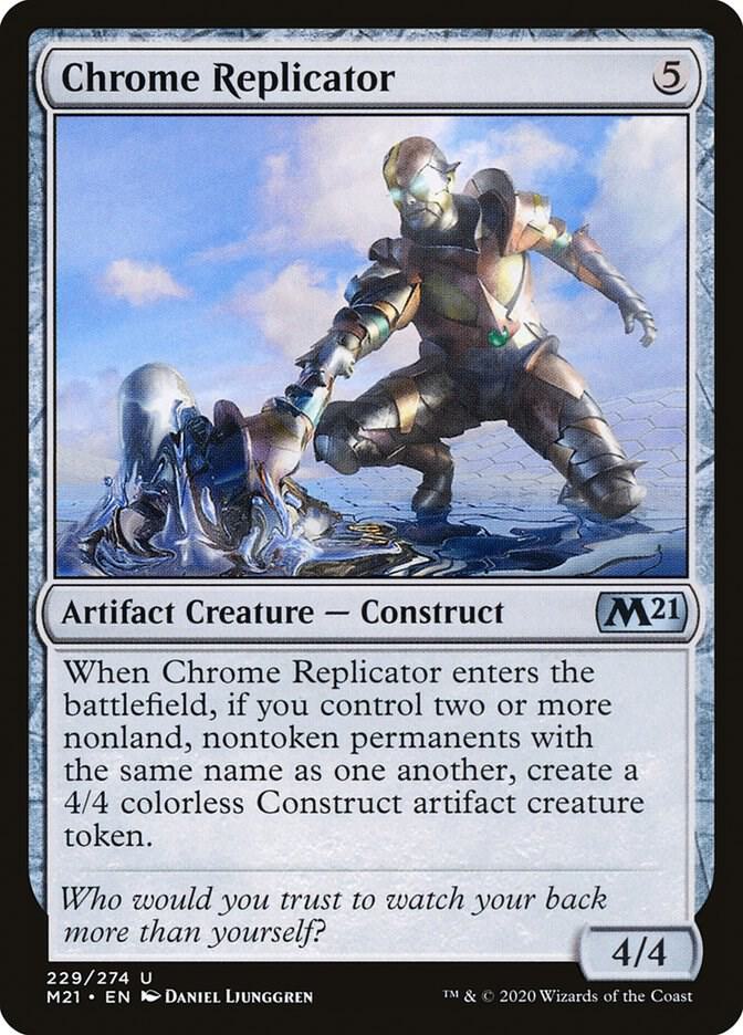 Chrome Replicator [Core Set 2021] 229