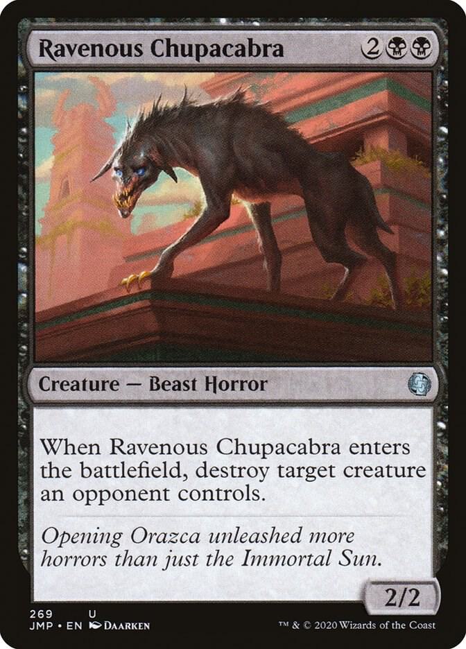 Ravenous Chupacabra [Jumpstart] 269