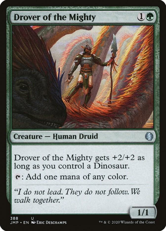 Drover of the Mighty [Jumpstart] 388