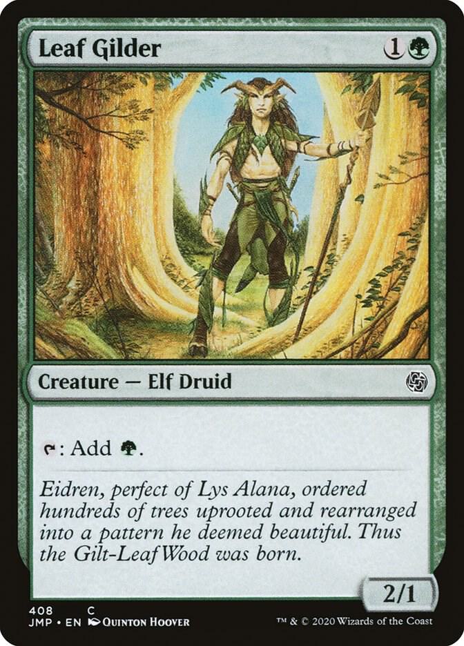 Leaf Gilder [Jumpstart] 408