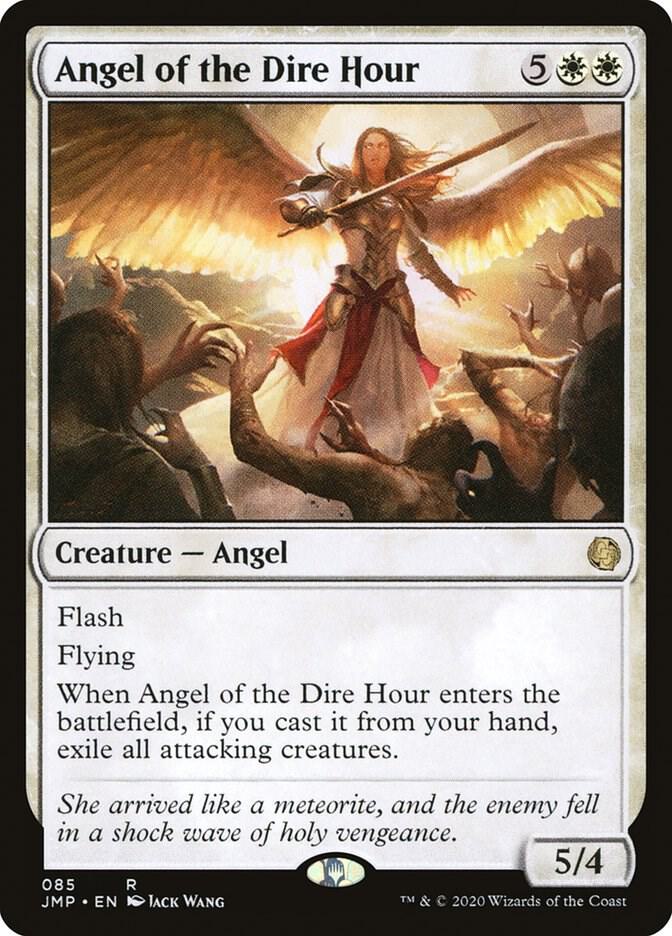 Angel of the Dire Hour [Jumpstart] 85