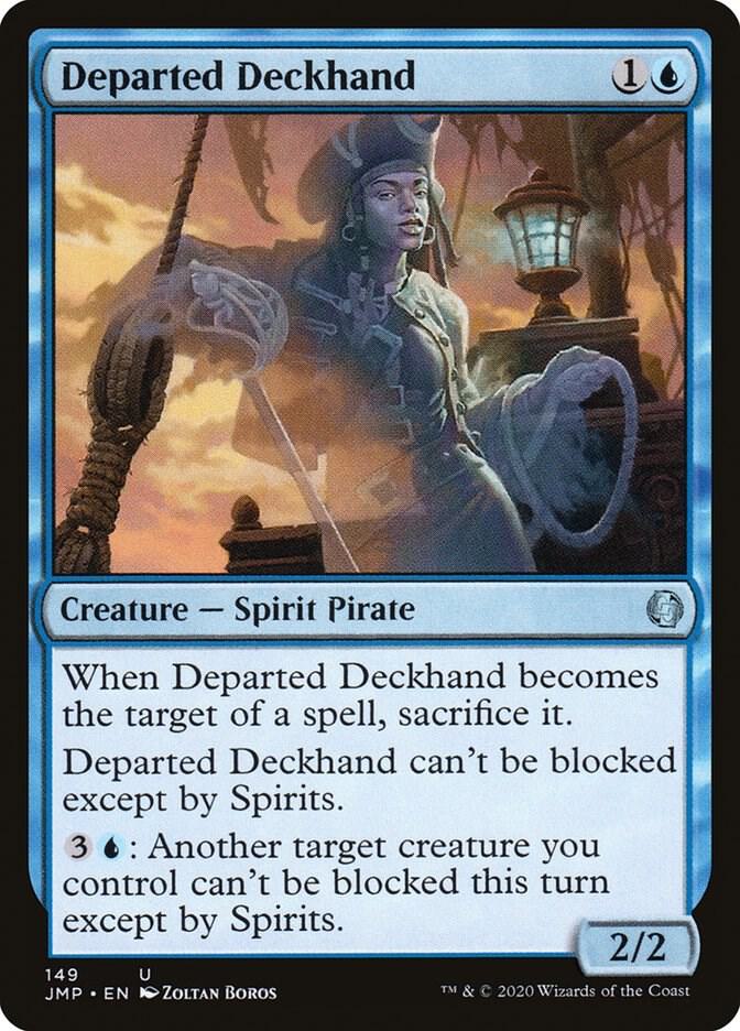 Departed Deckhand [Jumpstart] 149