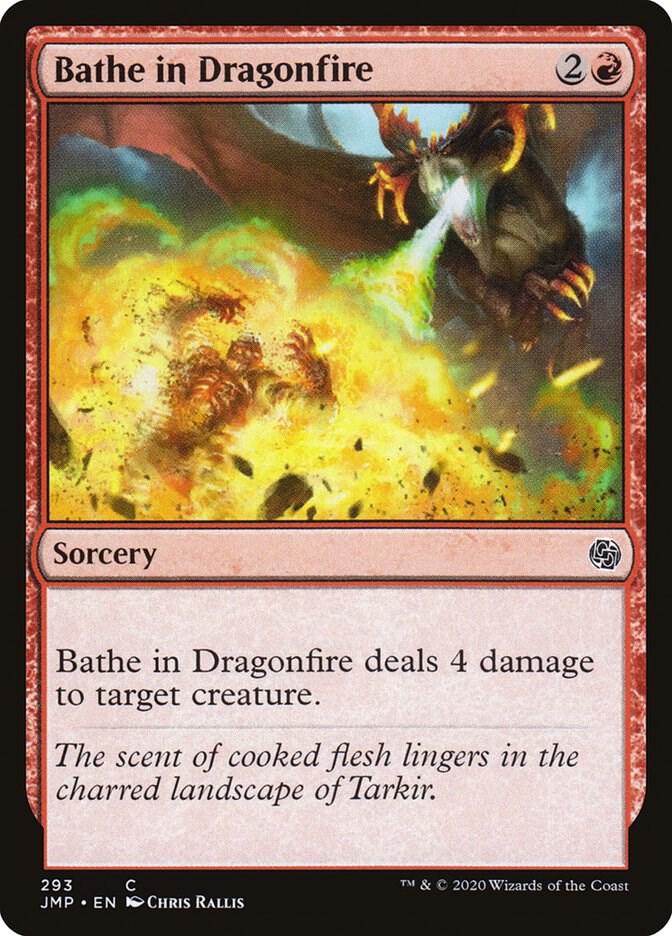 Bathe in Dragonfire [Jumpstart] 293