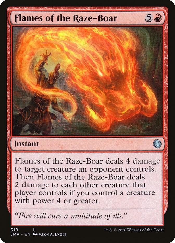 Flames of the Raze-Boar [Jumpstart] 318