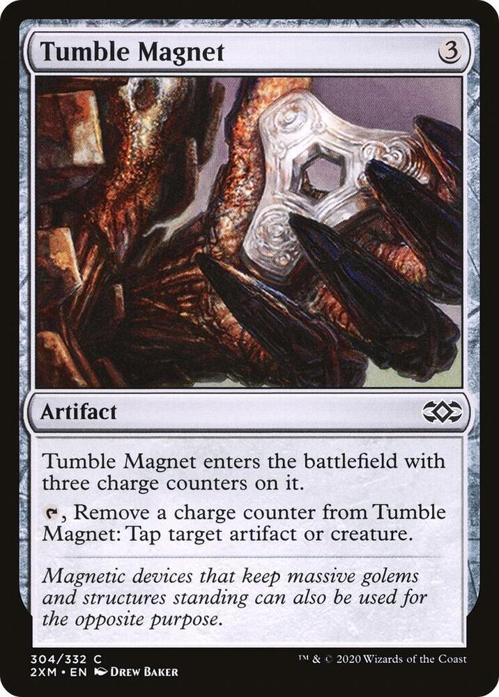 Tumble Magnet [Double Masters] 304