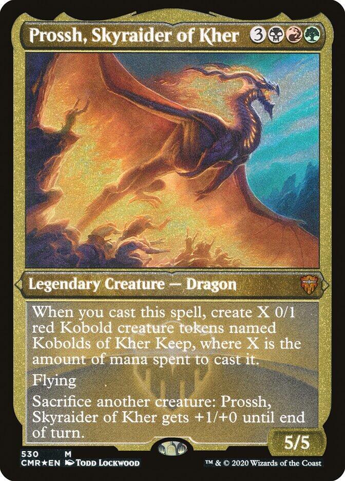 Prossh, Skyraider of Kher (Foil Etched) [Commander Legends] 530