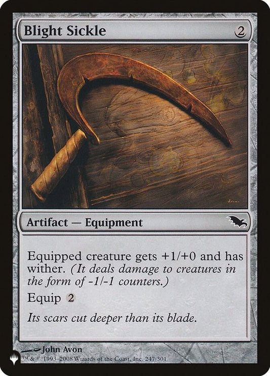 Blight Sickle [The List Reprints] 247/301