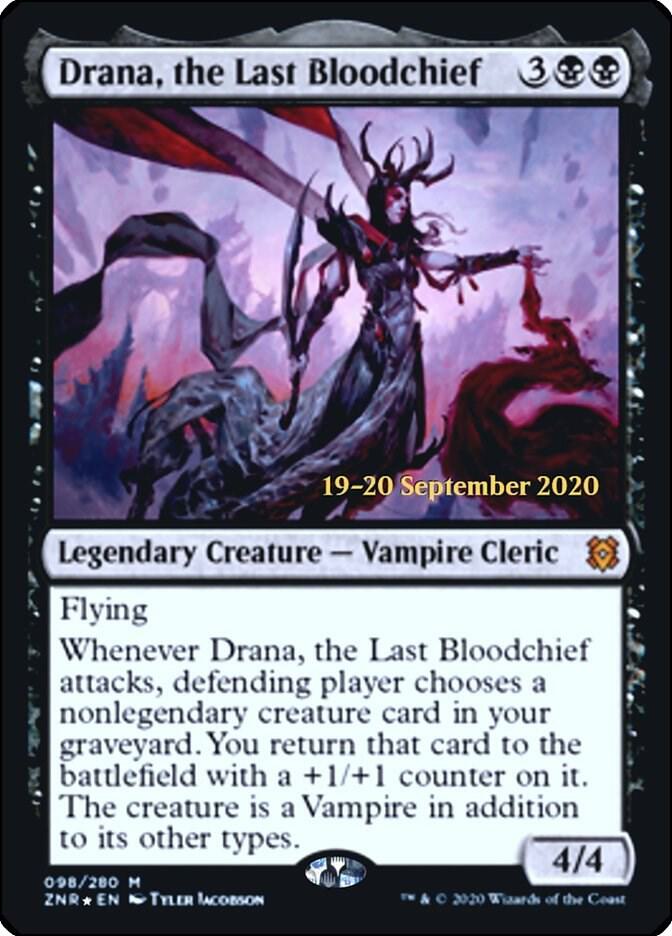 Drana, the Last Bloodchief [Prerelease Cards] 98
