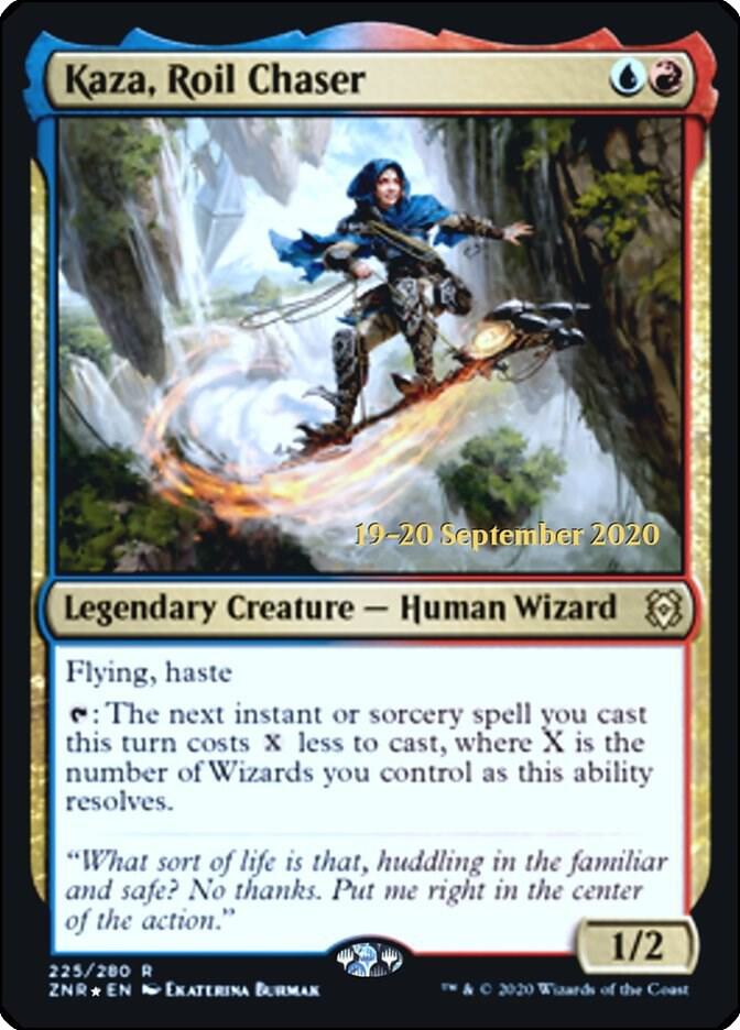 Kaza, Roil Chaser [Prerelease Cards] 225