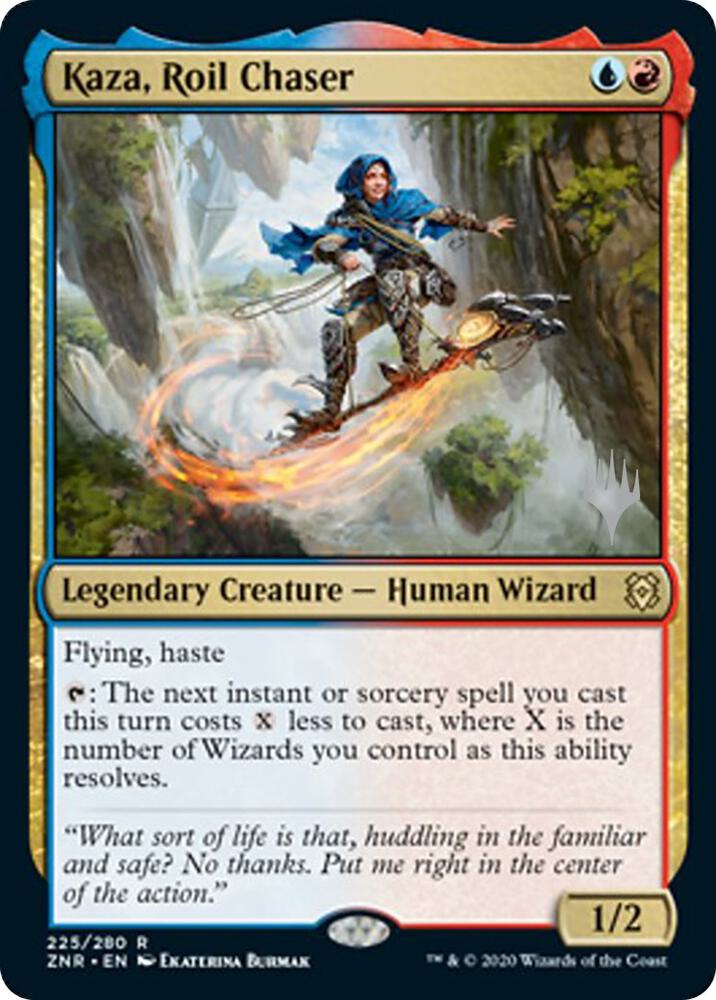Kaza, Roil Chaser [Promo Pack: Zendikar Rising] 225