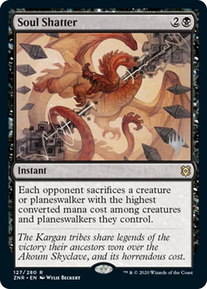 Soul Shatter [Promo Pack: Zendikar Rising] 127
