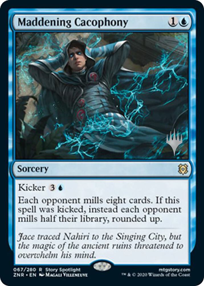Maddening Cacophony [Promo Pack: Zendikar Rising] 67