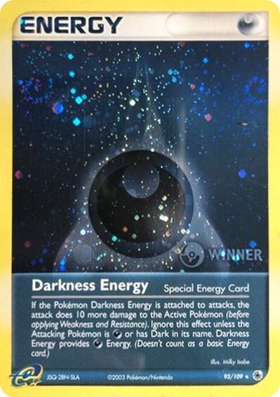 Darkness Energy (Special) - 93/109 (Cosmos Holo) [Winner] [League & Championship Cards] 93/109