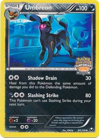 Umbreon - 60/108 (Regional Championships) [Staff] [League & Championship Cards] 060/108