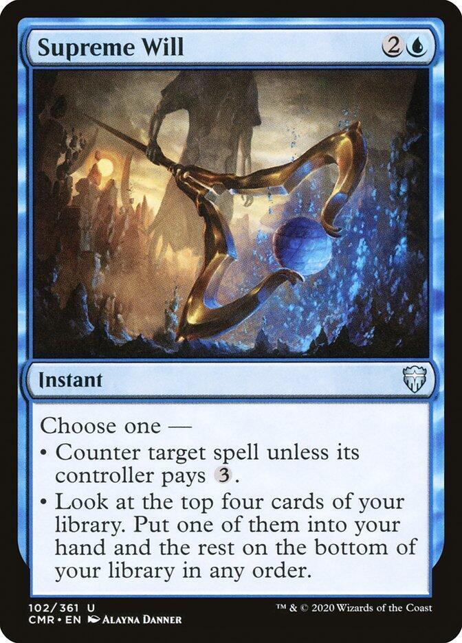 Supreme Will [Commander Legends] 102